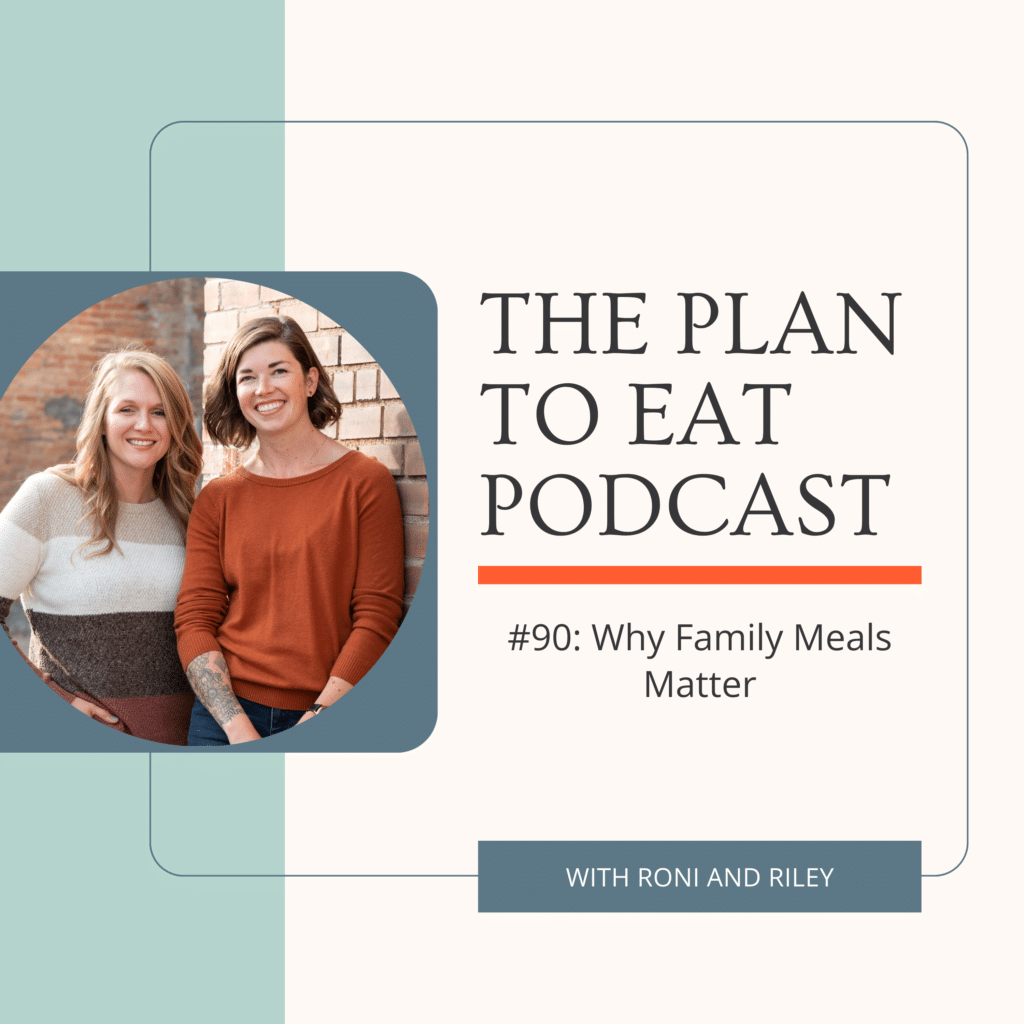 podcast episode 90 - family meals matter